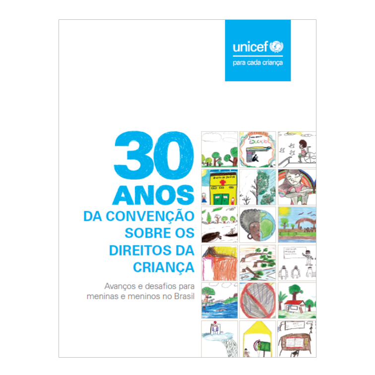 Capa do livro 30 anos da Convenção  sobre os Direitos da Criança – Avanços e desafios para meninas e meninos no Brasil