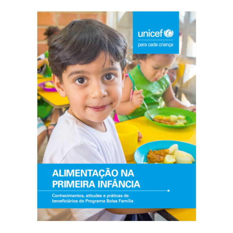 Unicef  - Alimentação na primeira infância