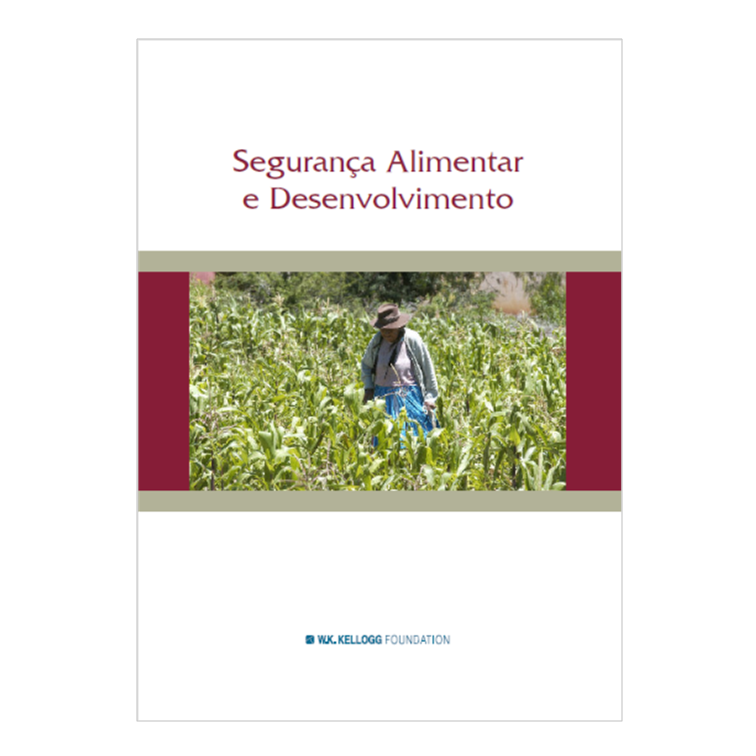 Fundação Kellogg - Folheto Segurança Alimentar