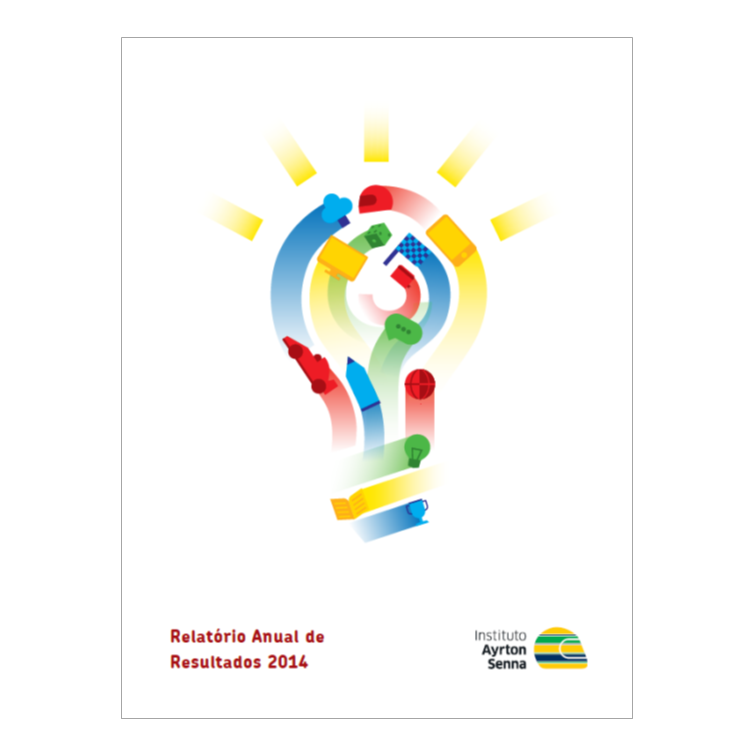 Instituto Ayrton Senna - Relatório Anual de Resultados 2014