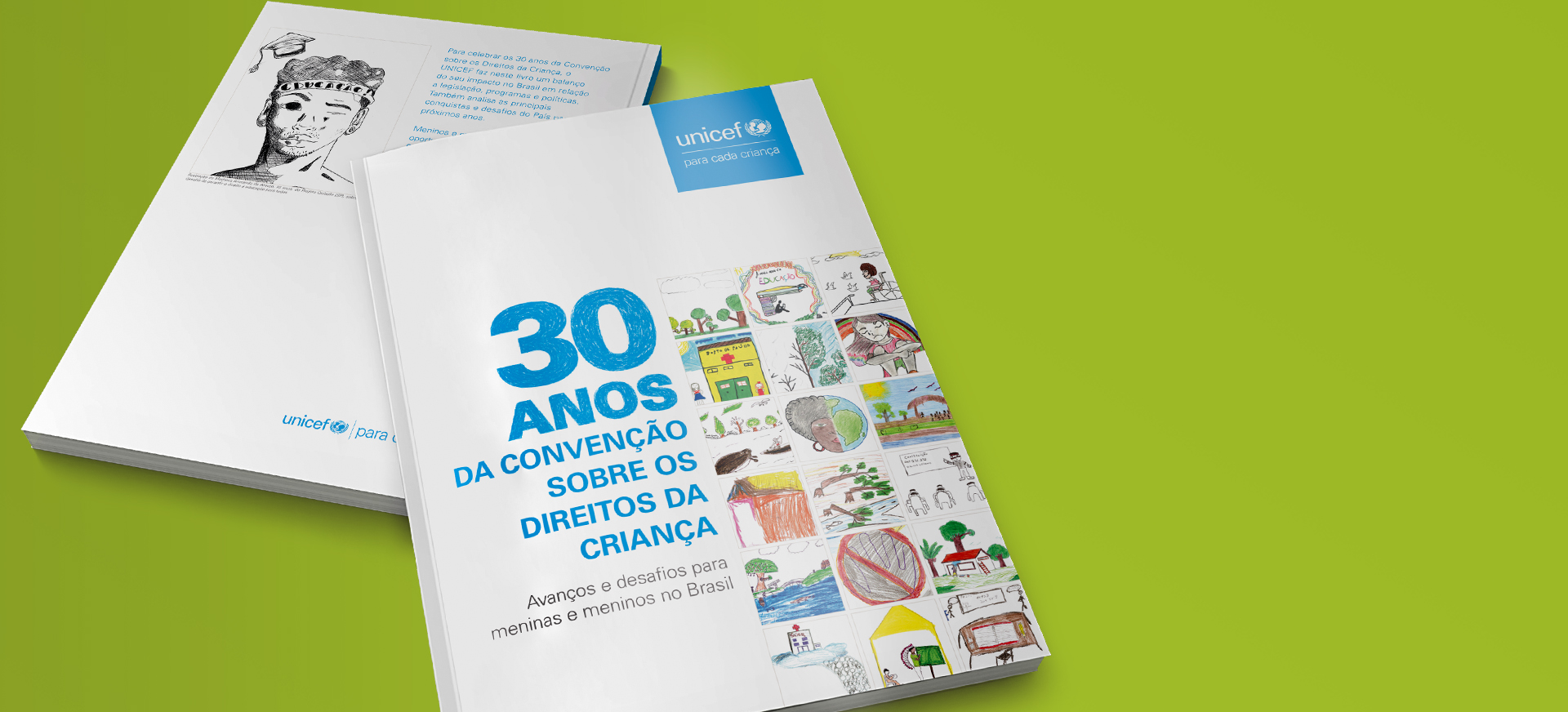Capa do livro 30 anos da Convenção  sobre os Direitos da Criança – Avanços e desafios para meninas e meninos no Brasil